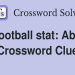 The A in NBA Crossword Clue: Abbreviation Solutions