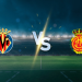 Villarreal vs Las Palmas Prediction and Tips! (La Liga Match Analysis and Best Bets)