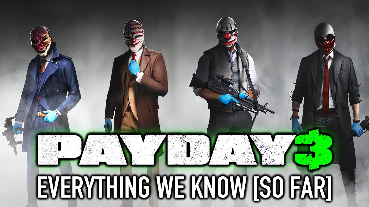 Payday 3 Update Release Date News: Everything You Need to Know.