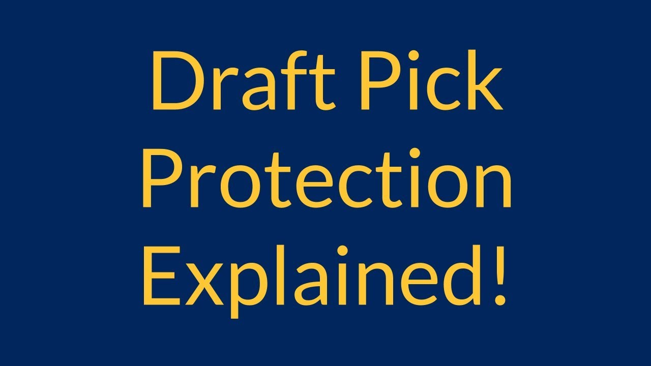 What is an NBA Protected Pick? Get the Lowdown on Draft Pick Protections
