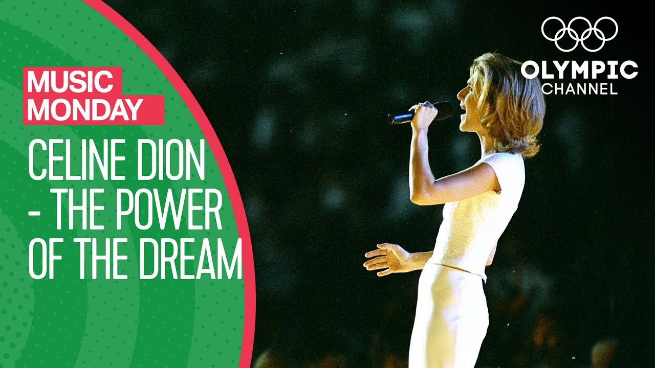 Which song defined the Celine Dion Olympics performance? Explore The Power of the Dream from Atlanta 96.